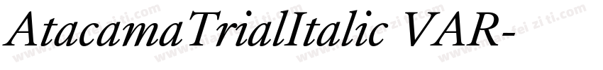 AtacamaTrialItalic VAR字体转换
